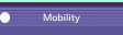 Mobility